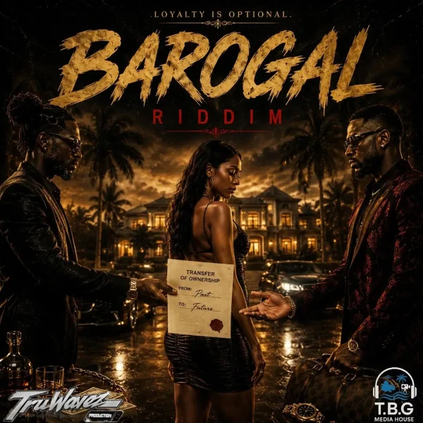 Barogal Riddim - T.b.g Records Barogal Riddim - T.b.g Records