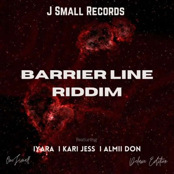 Barrier Line Riddim (deluxe Edition) - J Small Records