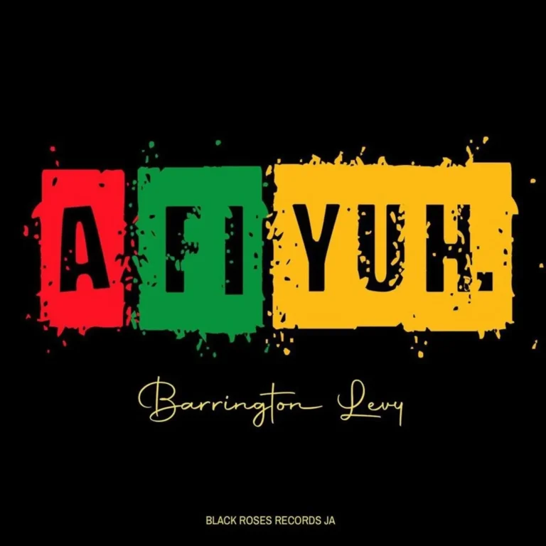 Barrington Levy – A Fi Yuh Barrington Levy - A Fi Yuh