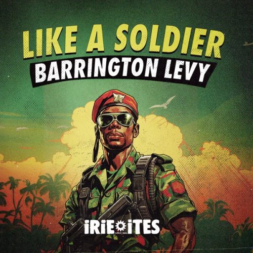 barrington levy - like a soldier