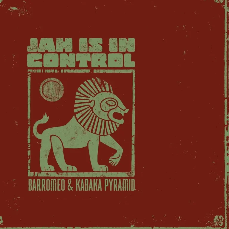 Barromeo & Kabaka Pyramid - Jah Is In Control