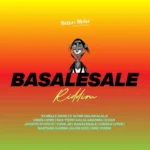 Basalesale Riddim – Notes & Noise Records 2025