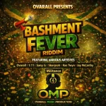 Bashment Fever Riddim – Ovarall Music Production