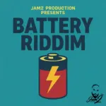 Battery Riddim – Jam2 Production