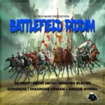 Battlefield Riddim – DJ Troy Music Production