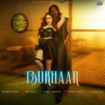 Bayanni, Aroob Khan & Rajat Nagpal – Bukhaar