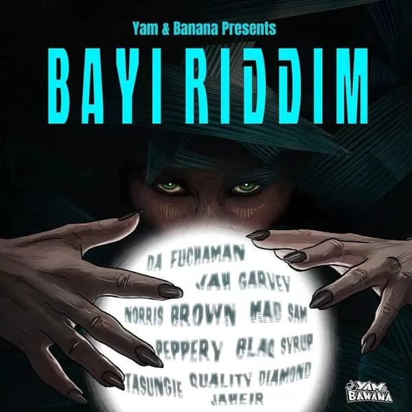 Bayi Riddim – Yam And Banana bayi riddim - yam and banana