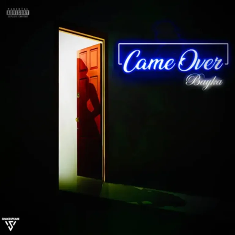 Bayka - Came Over