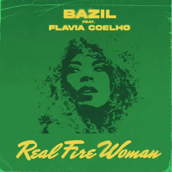 bazil & flavia coelho - real fire woman