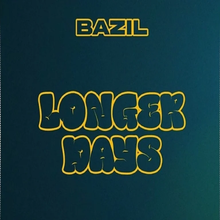 Bazil – Longer Days Bazil - Longer Days