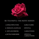 Be Thankful The Refix Riddim – Ital Studio Productions