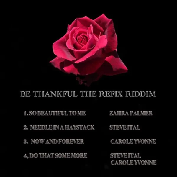 Be Thankful The Refix Riddim - Ital Studio Productions