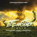 Beanstalk Riddim – Lyon Roar Music Group