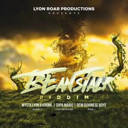 beanstalk riddim - lyon roar music group