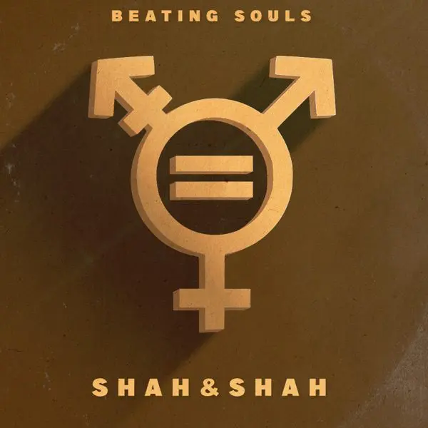 beating souls - shah & shah