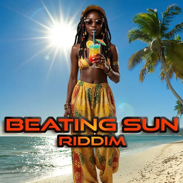 Beating Sun Riddim - Bhr Productions Beating Sun Riddim - Bhr Productions