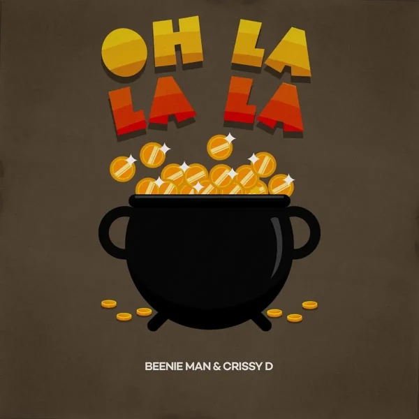 Beenie Man & Crissy D - Oh La La La (Remaster)