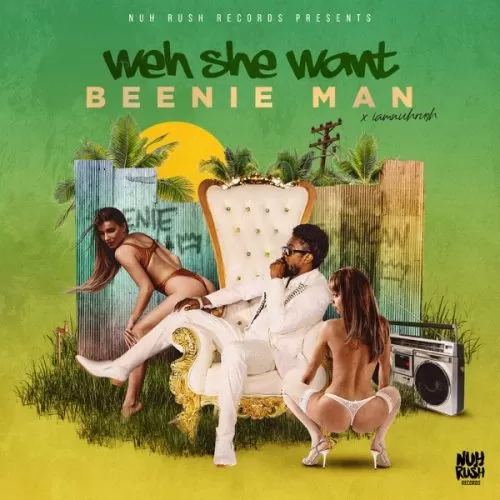 beenie man - weh she want