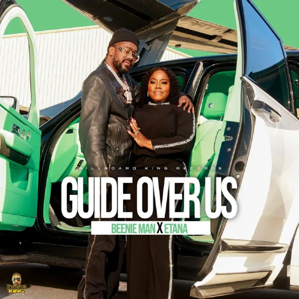 Beenie Man X Etana - Guide Over Us