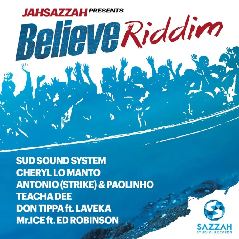 Believe Riddim - Sazzah Studio Records