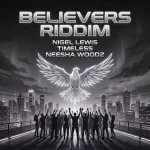 Believers Riddim – Nigel Lewis Music
