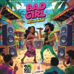 Bella Saw – Bad Girl