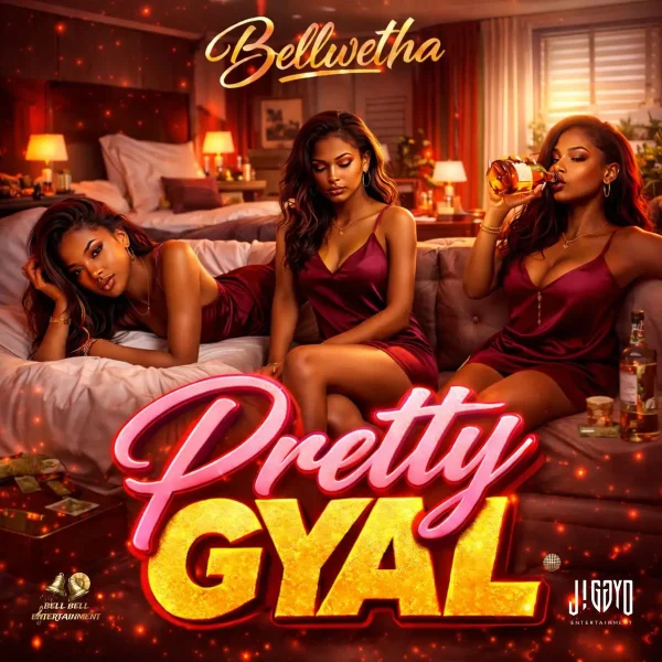 Bellwetha - Pretty Gyal