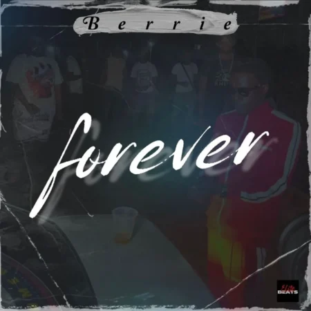 Berrie - Forever