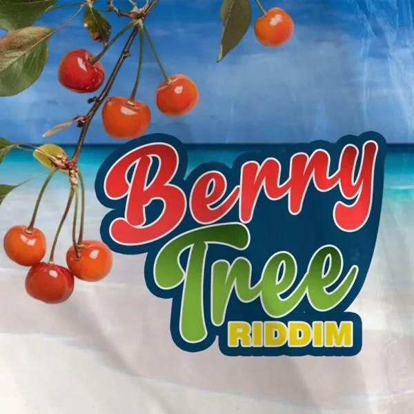 Berry Tree Riddim - Keep The Vibe Alive Music