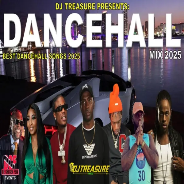 Best Dancehall Songs Mix 2025 - Dj Treasure