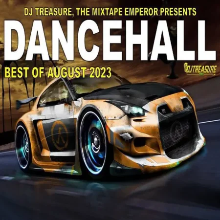 Dj Treasure - Best Of Dancehall Mixtape (september 2023)