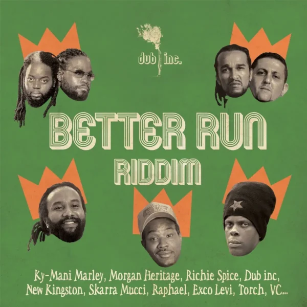Better Run Riddim - Unknown
