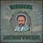 Biblical Ft. Good Over Evil & Go A Chant – Ancient Future