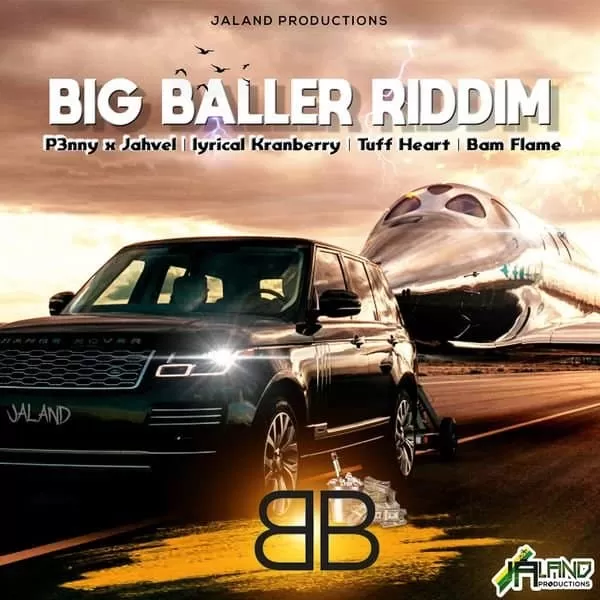 Big Baller Riddim – Jaland Productions big baller riddim - jaland productions