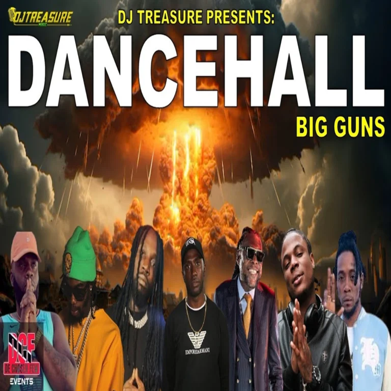 Big Guns Dancehall Mix - Dj Treasure