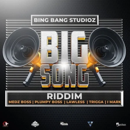 Big Song Riddim – Bing Bang Studioz big song riddim - bing bang studioz