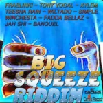 Big Squeeze Riddim – Central Records