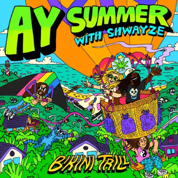 Bikini Trill Ft. Shwayze - Ay Summer