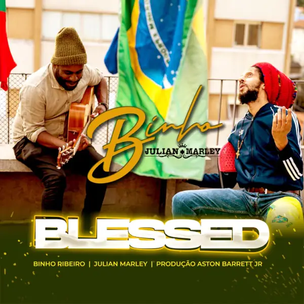 binho ribeiro & julian marley - blessed