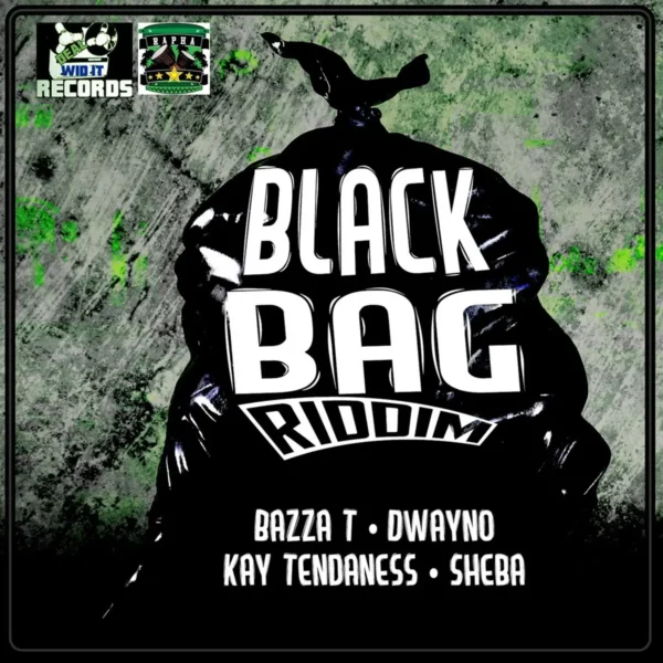 Black Bag Riddim - Deal Wid It Records
