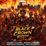 Black Crown Riddim – Boss Raw Records