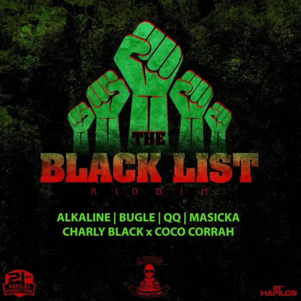 Black List Riddim - Adde Instrumentals