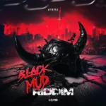 Black Mud Riddim – Stemz Productions