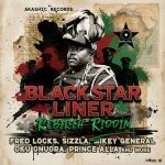 Black Star Liner Rebirth Riddim – Akashic Records
