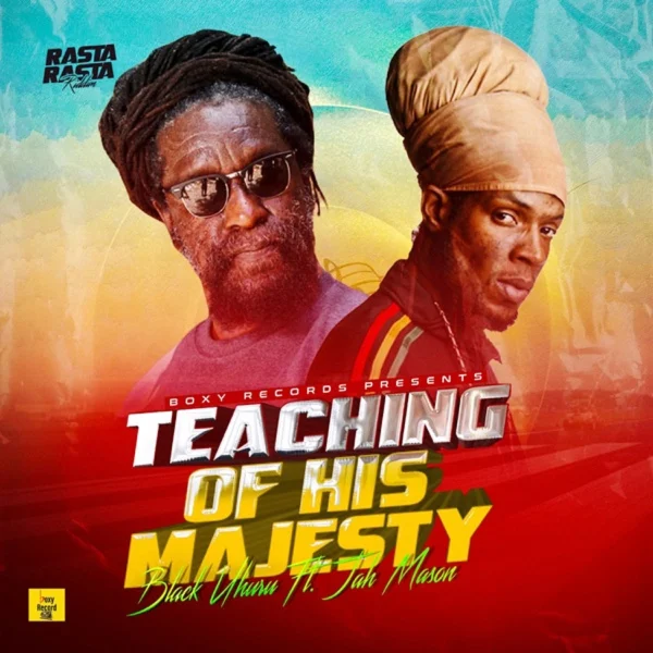 Black Uhuru Ft. Jah Mason - Teaching Of His Majesty