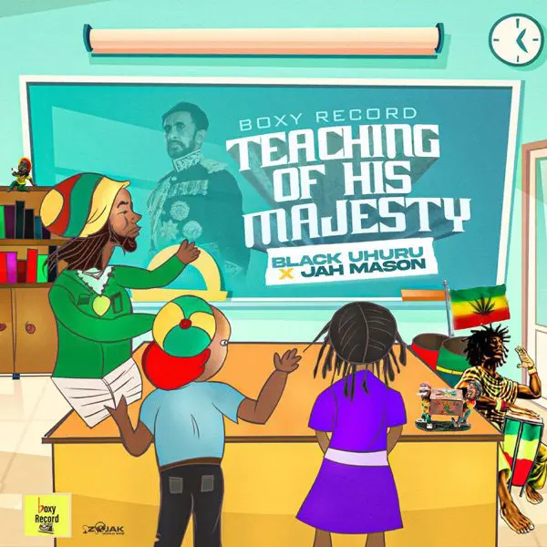 black uhuru & jah mason - teach of his majesty