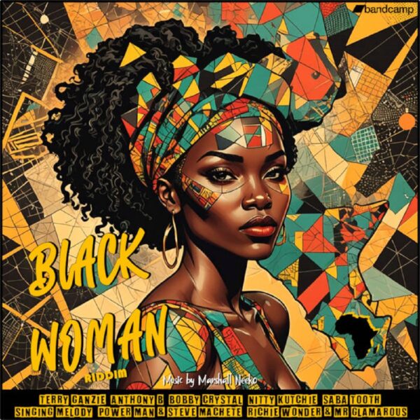 Black Woman Riddim – Marshall Neeko Remix Black Woman Riddim - Marshall Neeko Remix