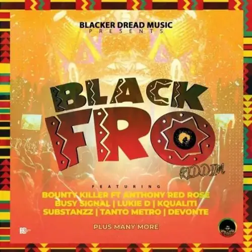 blackfro riddim - blacker dread music