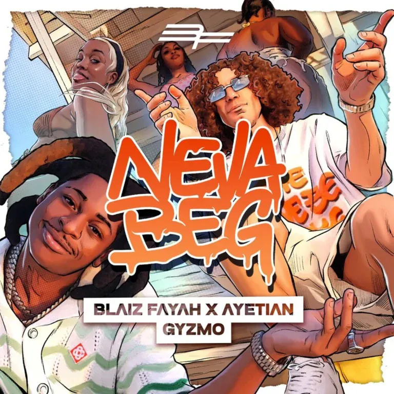Blaiz Fayah X Ayetian X Gyzmo - Neva Beg