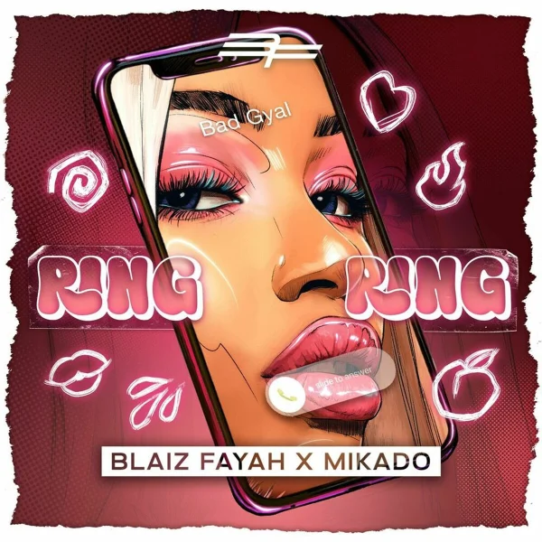 Blaiz Fayah X Mikado - Ring Ring